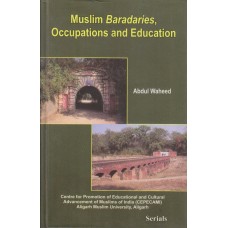 Muslim Baradaries, Occupations and Education